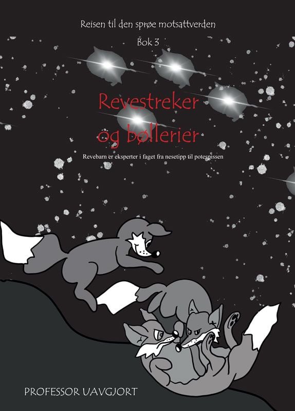 Revestreker og bøllerier