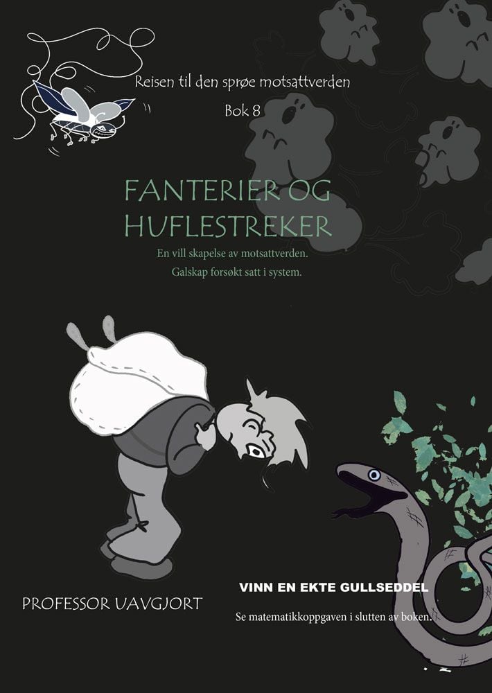 Fanterier og huflestreker i motsattverden