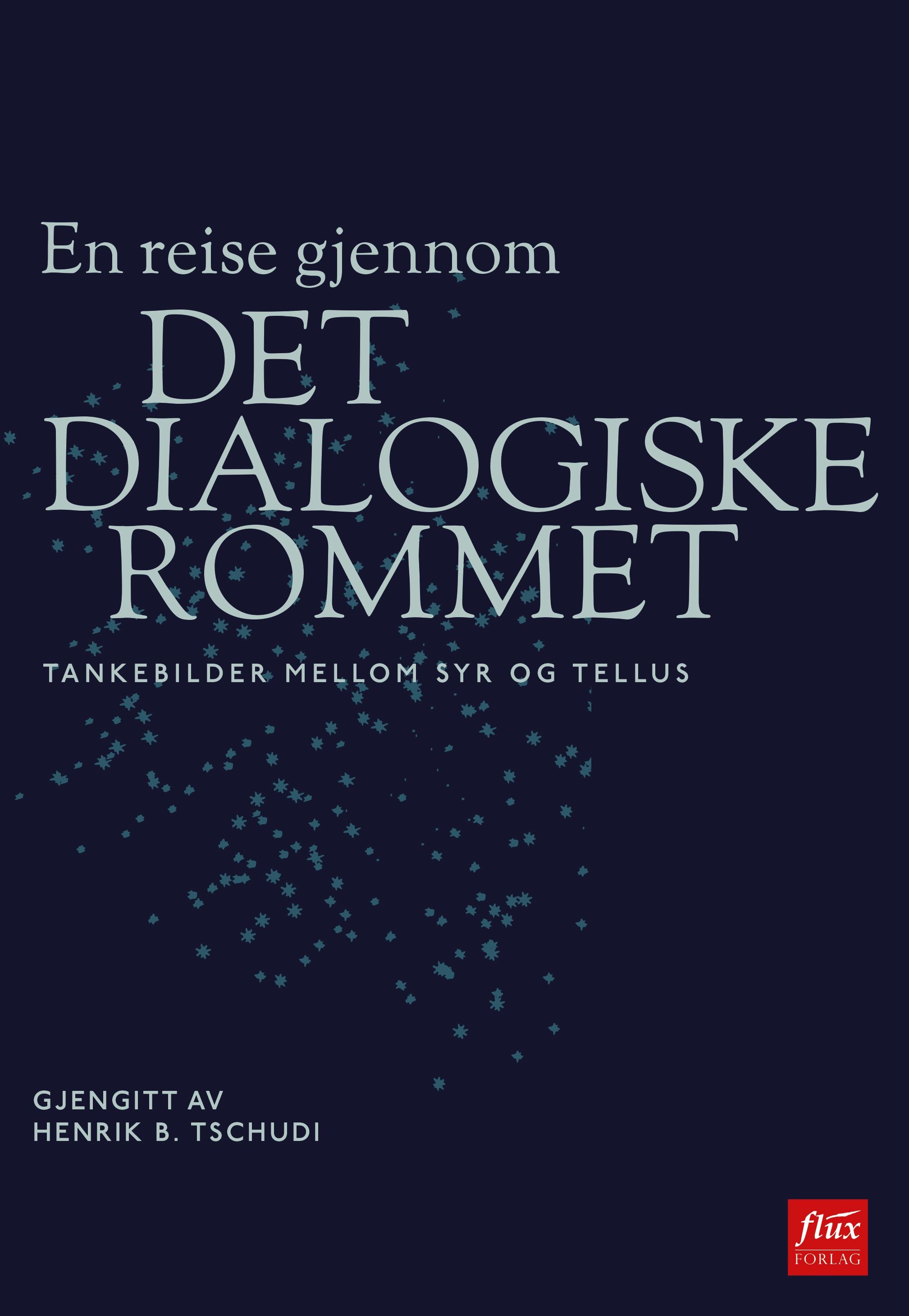 En reise gjennom det dialogiske rommet