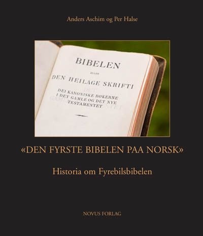 "Den fyrste bibelen paa norsk"