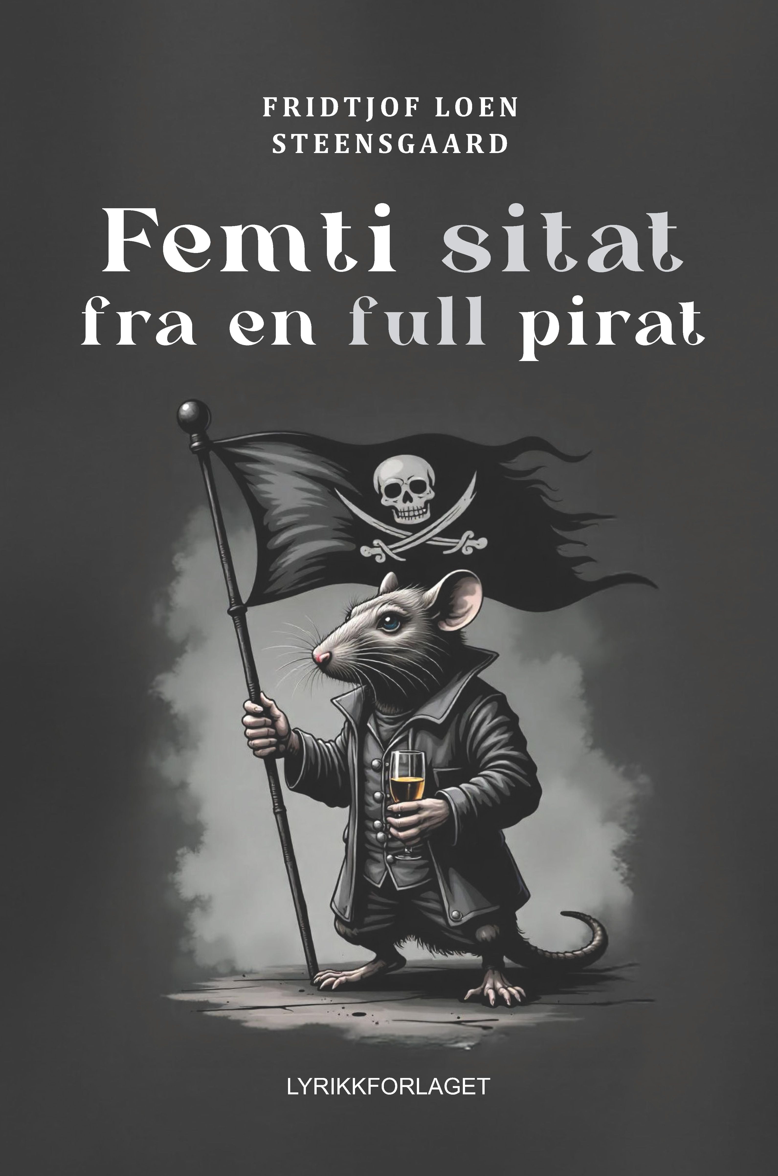 Femti sitat fra en full pirat