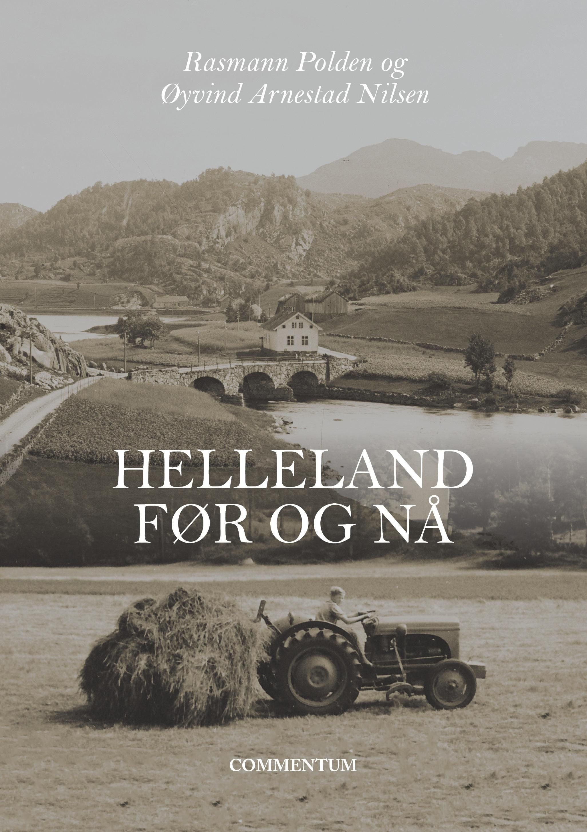 Helleland før og nå
