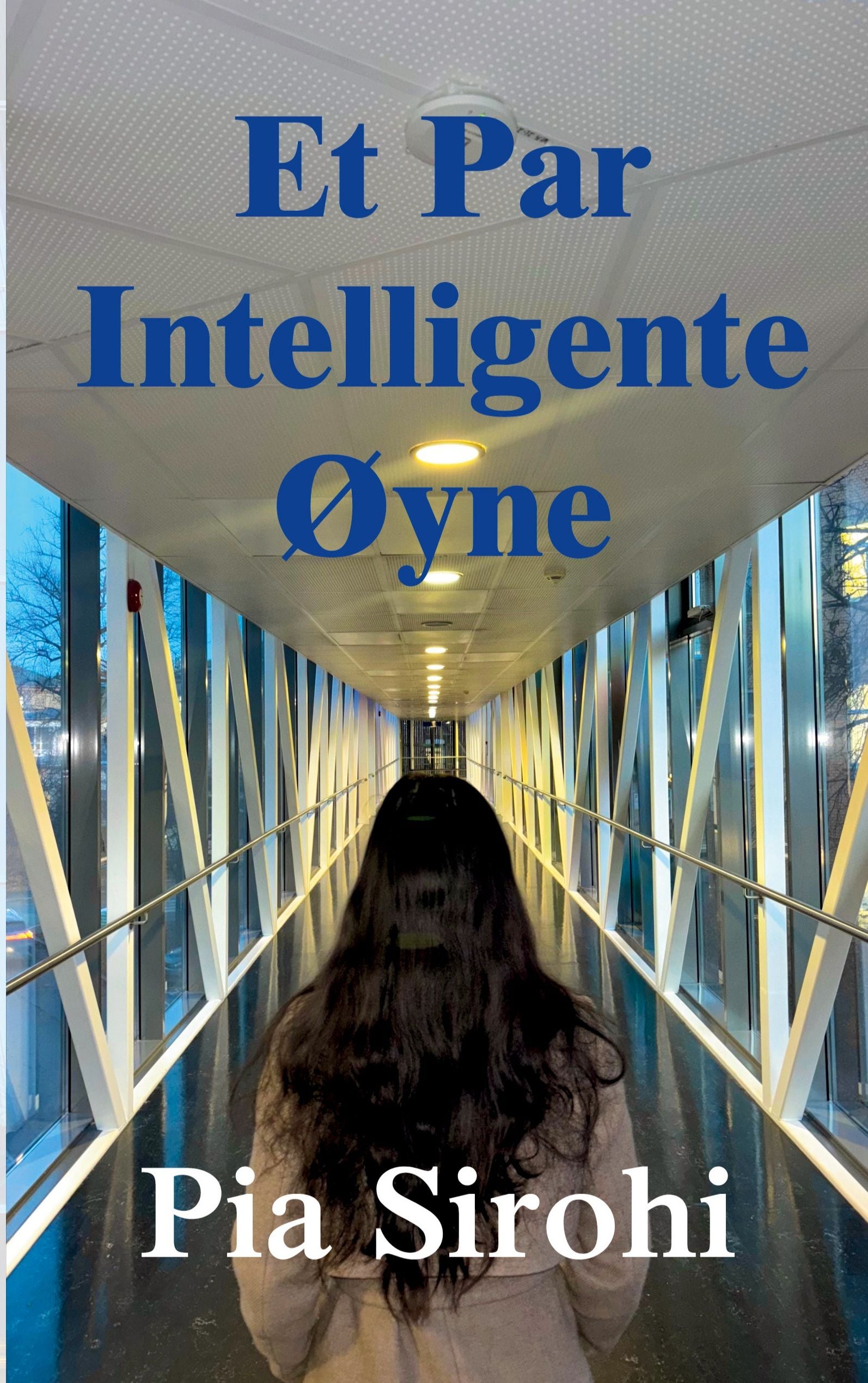 Et par intelligente øyne