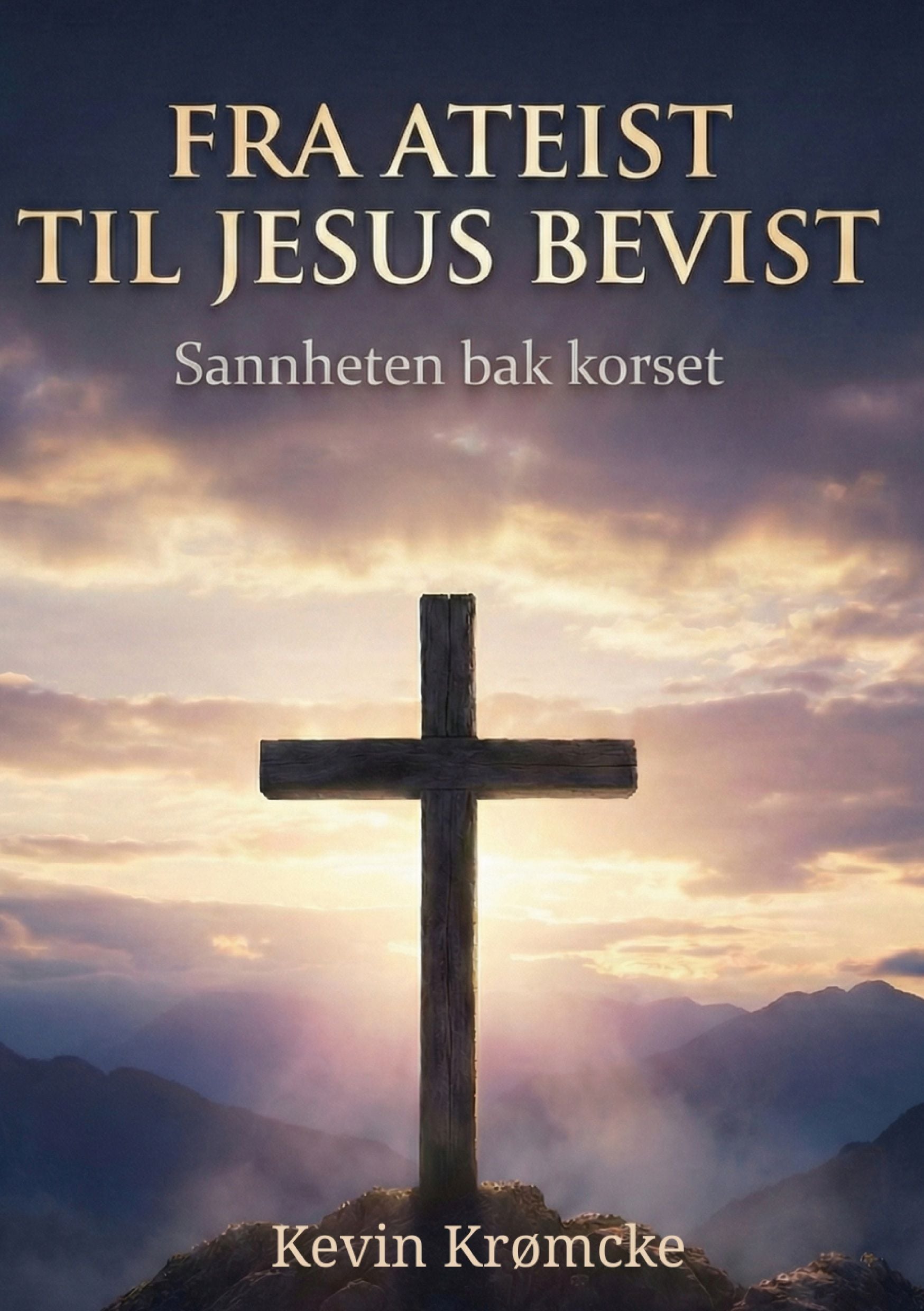 Fra ateist til Jesus bevist