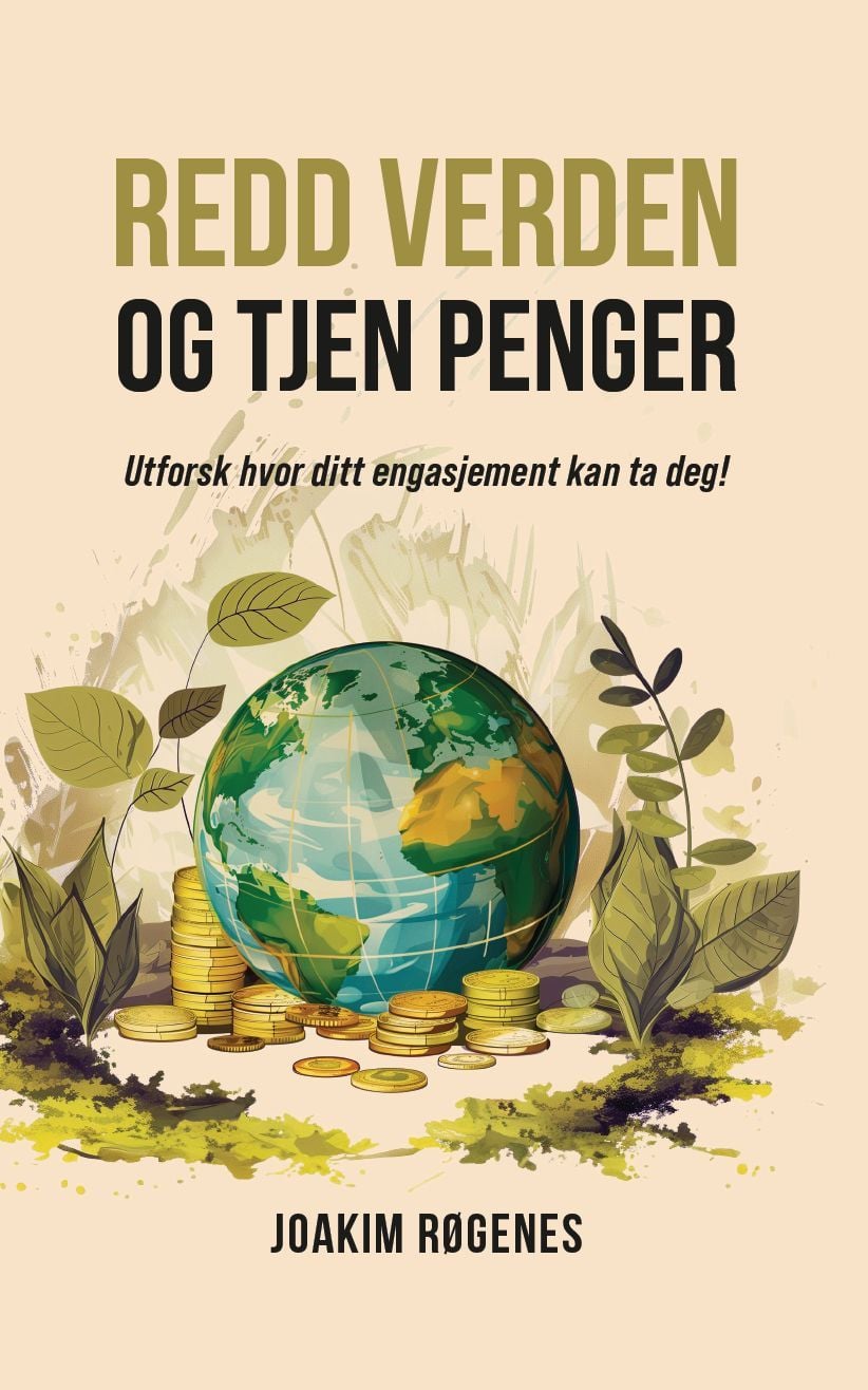 Redd verden og tjen penger