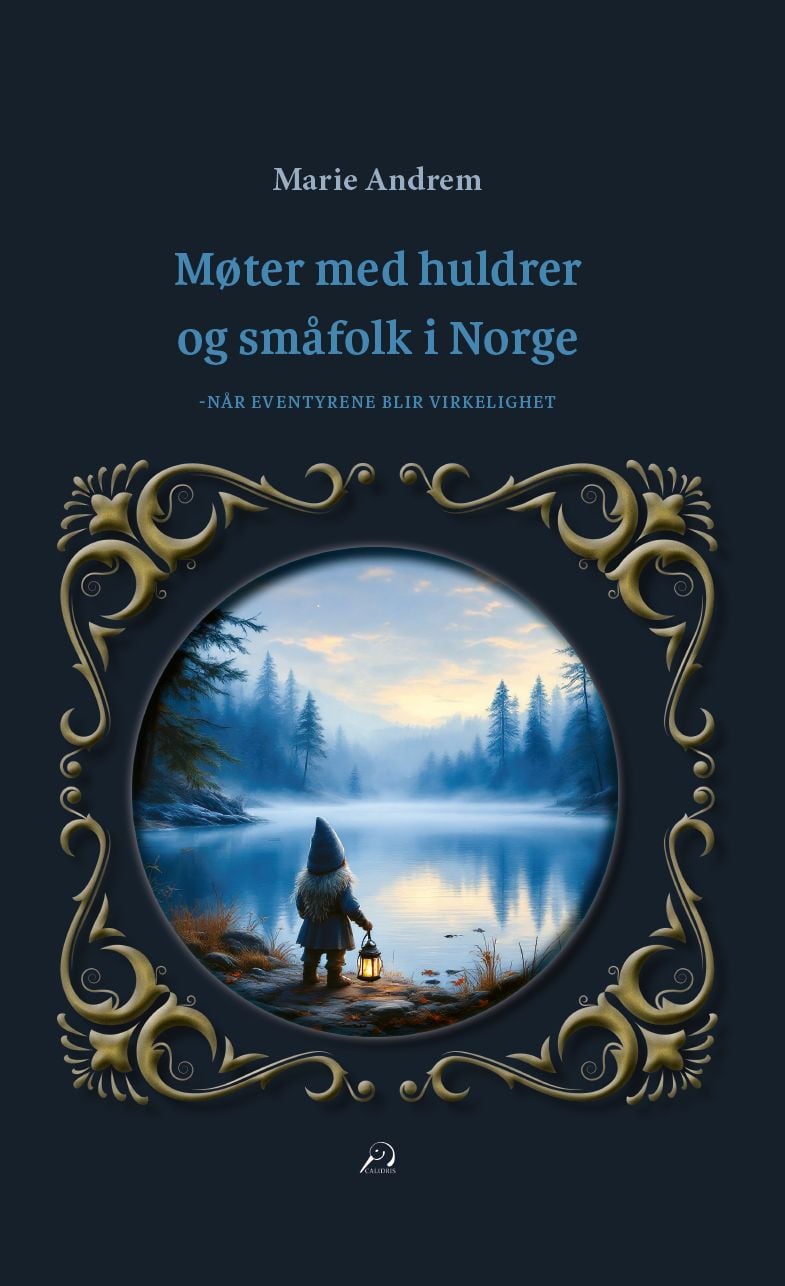 Møter med huldrer og småfolk i Norge