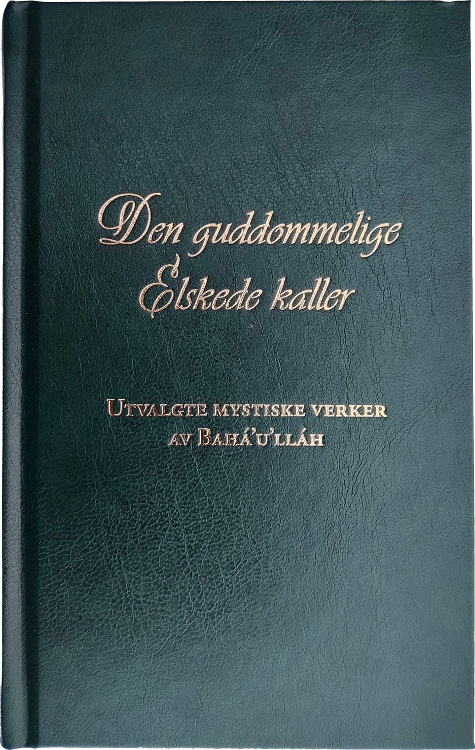 Den guddommelige elskede kaller