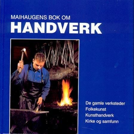 Maihaugens bok om handverk