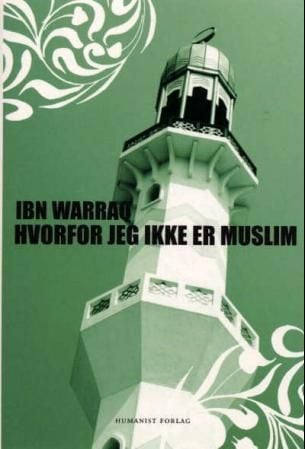 Hvorfor jeg ikke er muslim