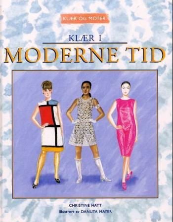 Klær i moderne tid