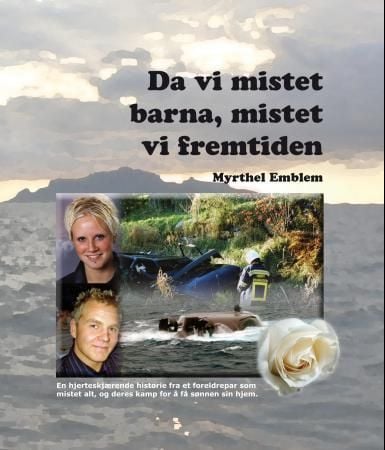 Da vi mistet barna, mistet vi fremtiden