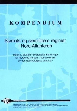 Sjømakt og sjømilitære regimer i Nord-Atlanteren