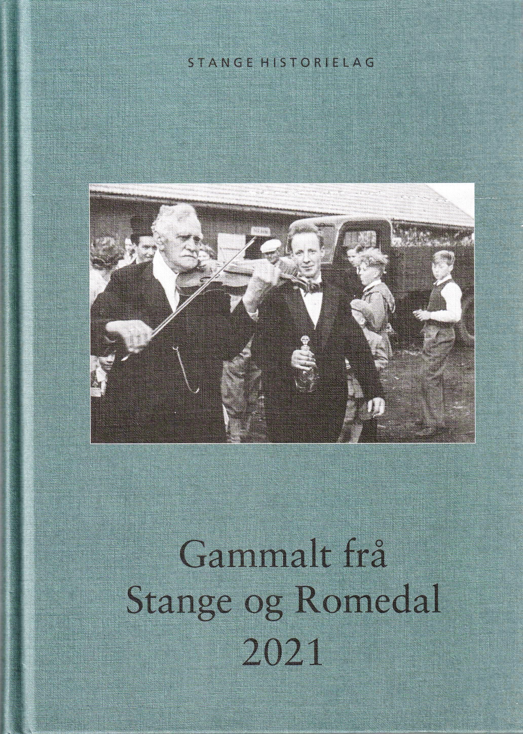 Gammalt frå Stange og Romedal 2021