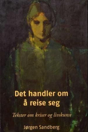 Det handler om å reise seg