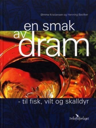En smak av dram