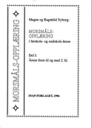 Morsmålsopplæring i førskole- og småskole-årene