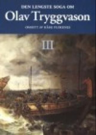 Den lengste soga om Olav Tryggvason