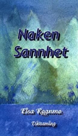 Naken sannhet