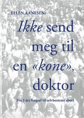 Ikke send meg til en "kone", doktor