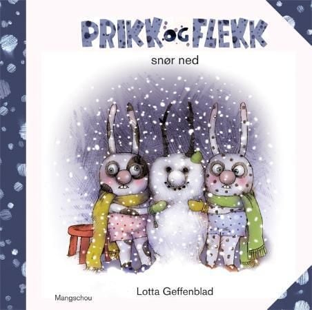 Prikk og Flekk snør ned