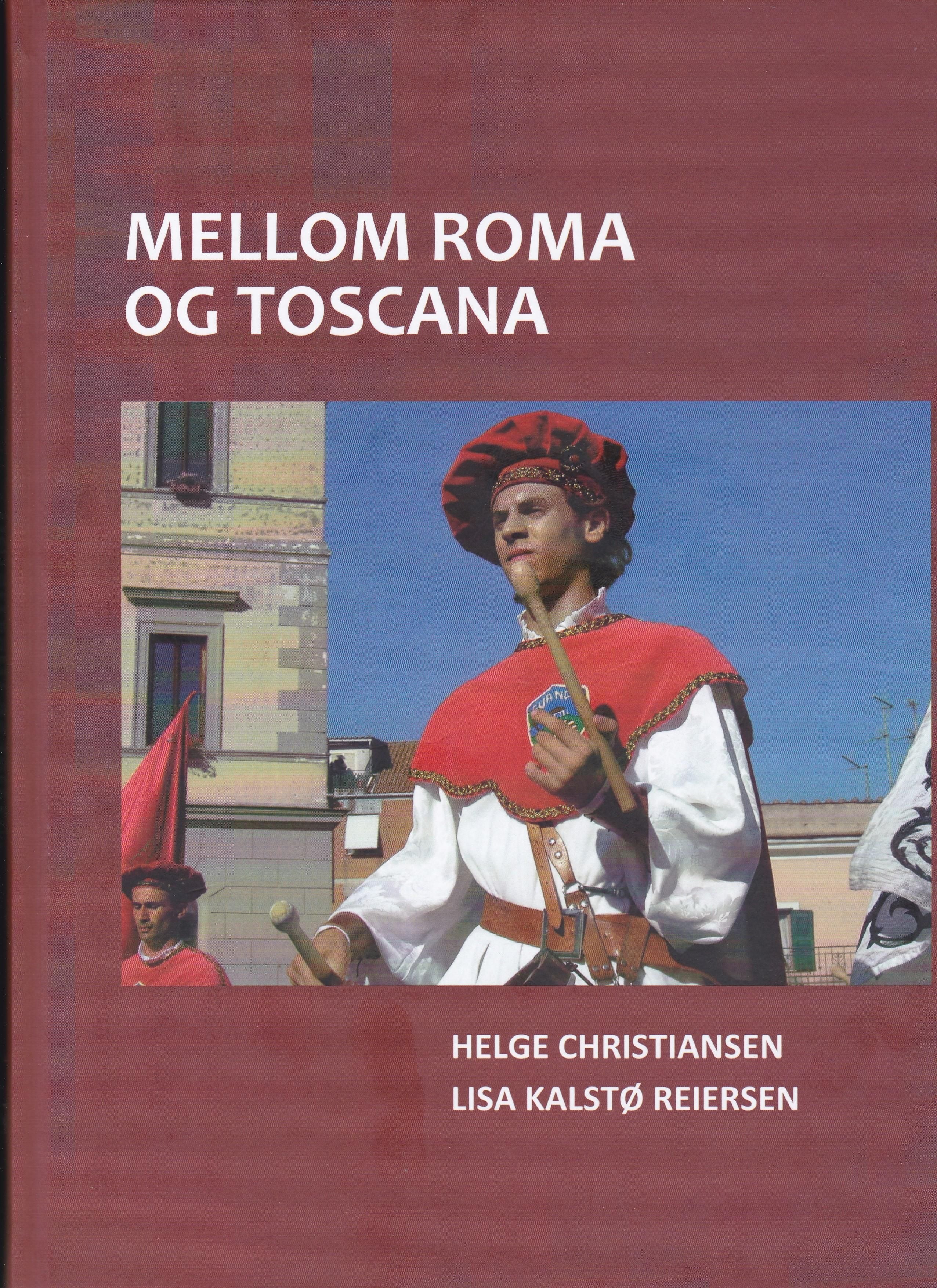 Mellom Roma og Toscana
