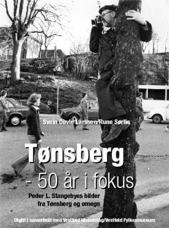 Tønsberg - 50 år i fokus