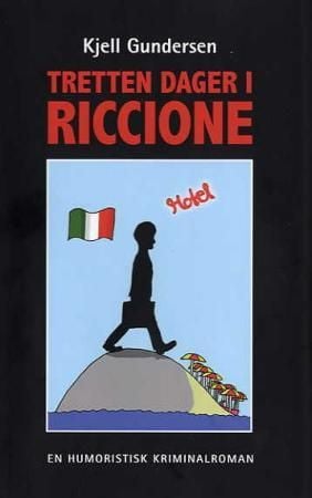 Tretten dager i Riccione