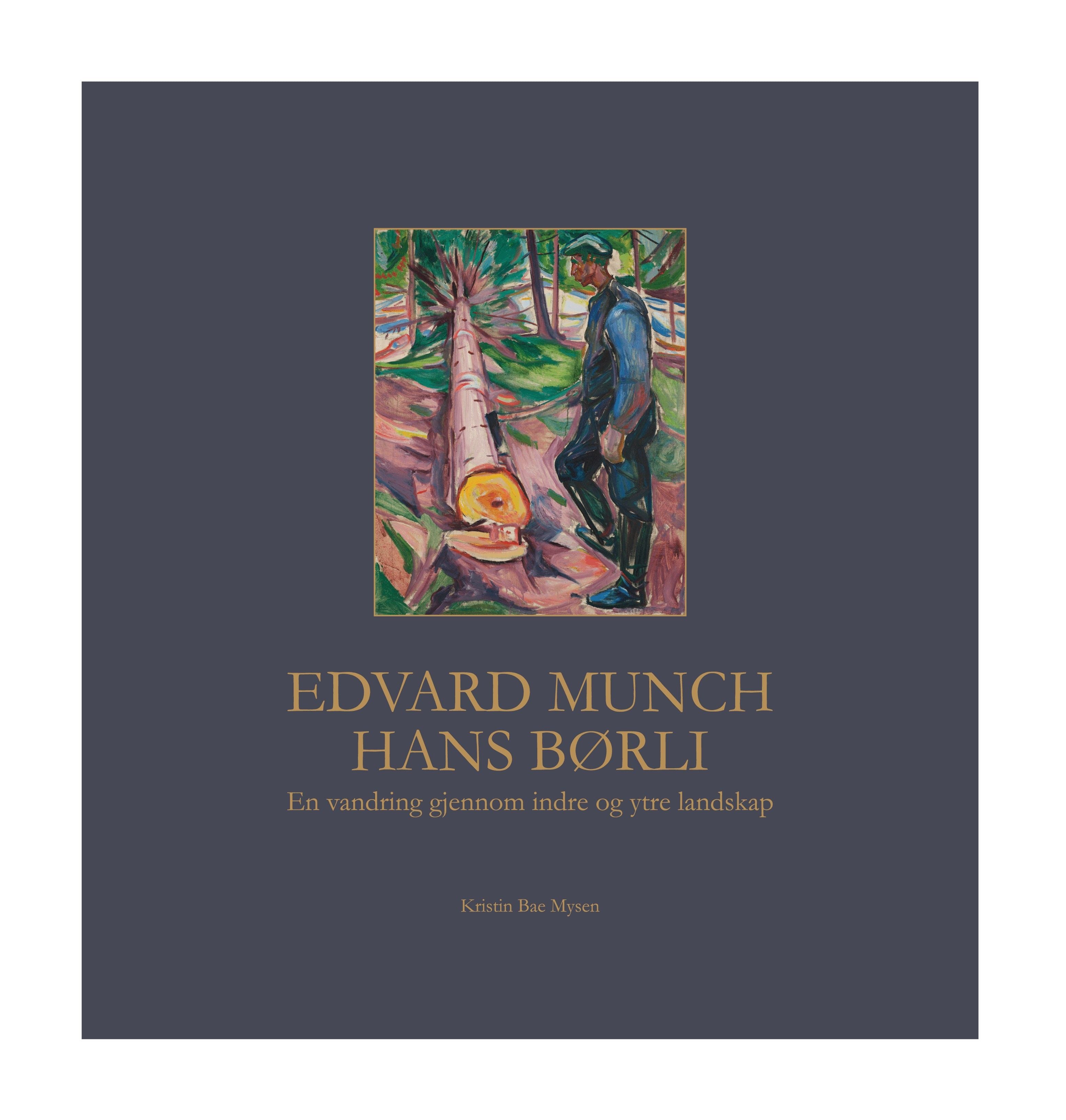 Edvard Munch og Hans Børli