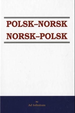 Polsk-norsk, norsk-polsk ; Polsko-norwesiki/norwesko-polski