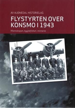 Flystyrten over Konsmo i 1943