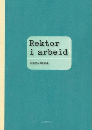 Rektor i arbeid