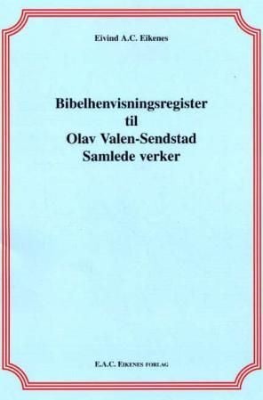 Bibelhenvisningsregister til Olav Valen-Sendstad samlede verker