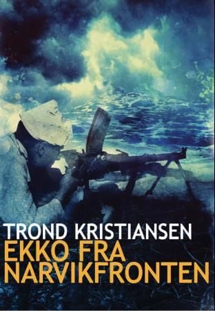 Ekko fra Narvikfronten