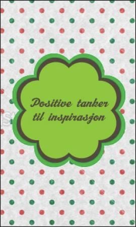 Positive tanker til inspirasjon