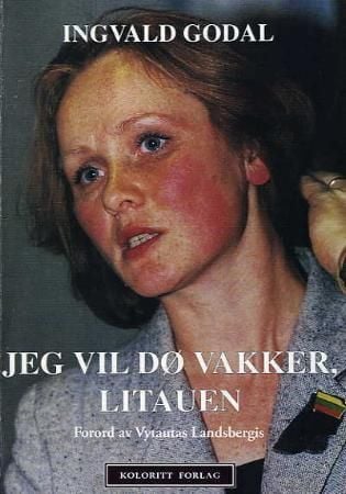 Jeg vil dø vakker, Litauen