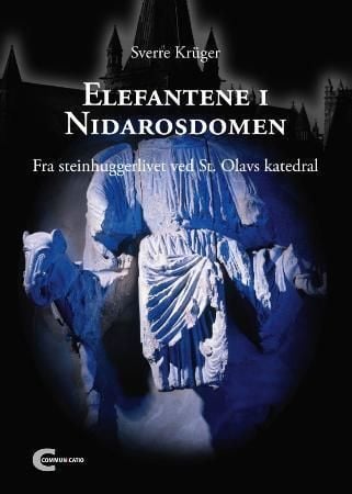 Elefantene i Nidarosdomen