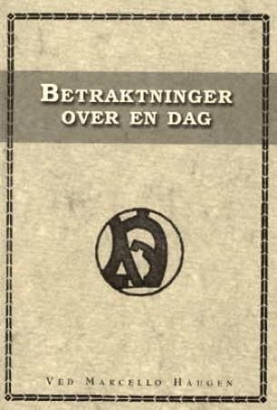 Betraktninger over en dag