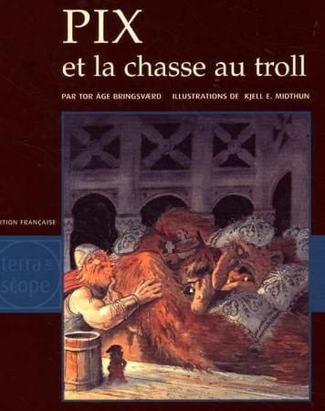 Pix et la chasse au troll