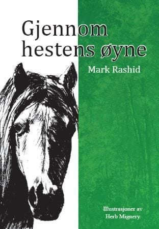 Gjennom hestens øyne