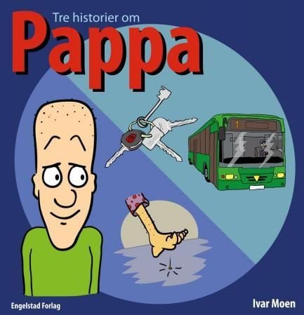 Tre historier om pappa