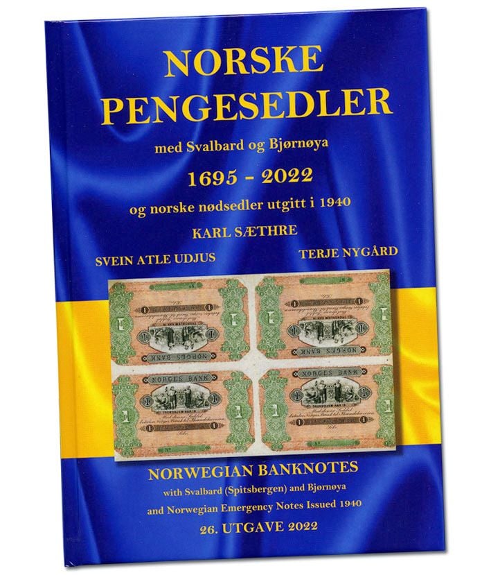 Norske pengesedler 1695-2022 = Norwegian banknotes