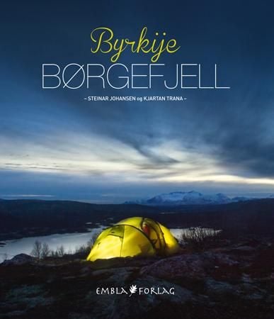 Børgefjell = Byrkije