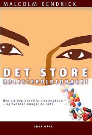 Det store kolesterolbedraget