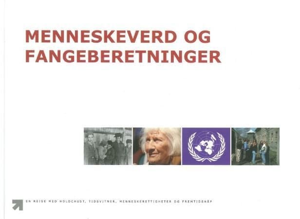 Menneskeverd og fangeberetninger