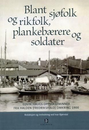 Blant sjøfolk og rikfolk, plankebærere og soldater