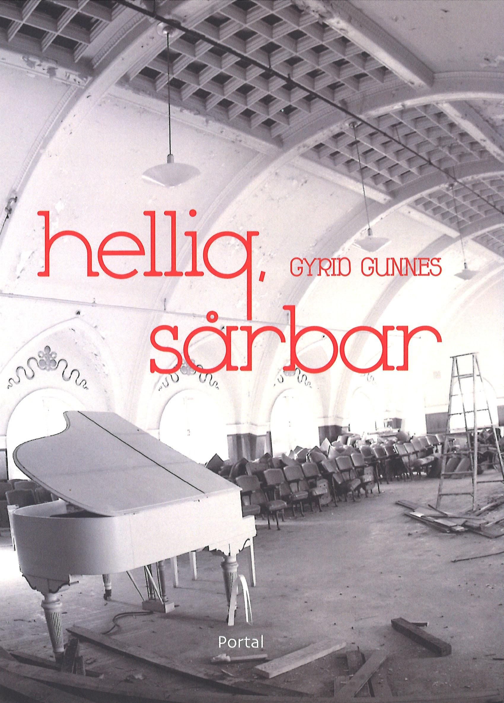 Hellig, sårbar