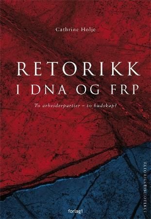 Retorikk i DNA og FRP