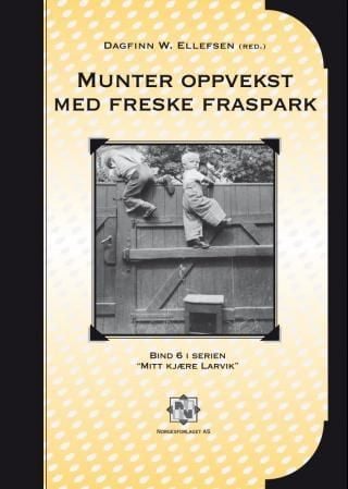 Munter oppvekst og freske fraspark