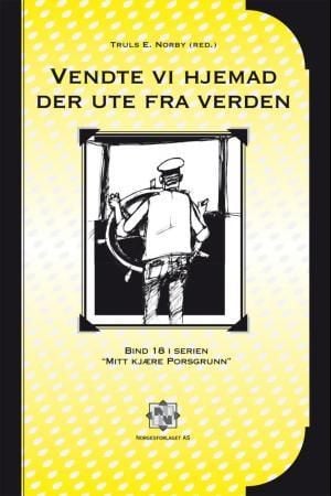 Vendte vi hjemad der ute fra verden