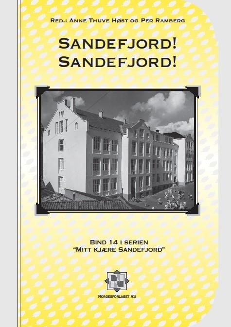 Sandefjord! Sandefjord!